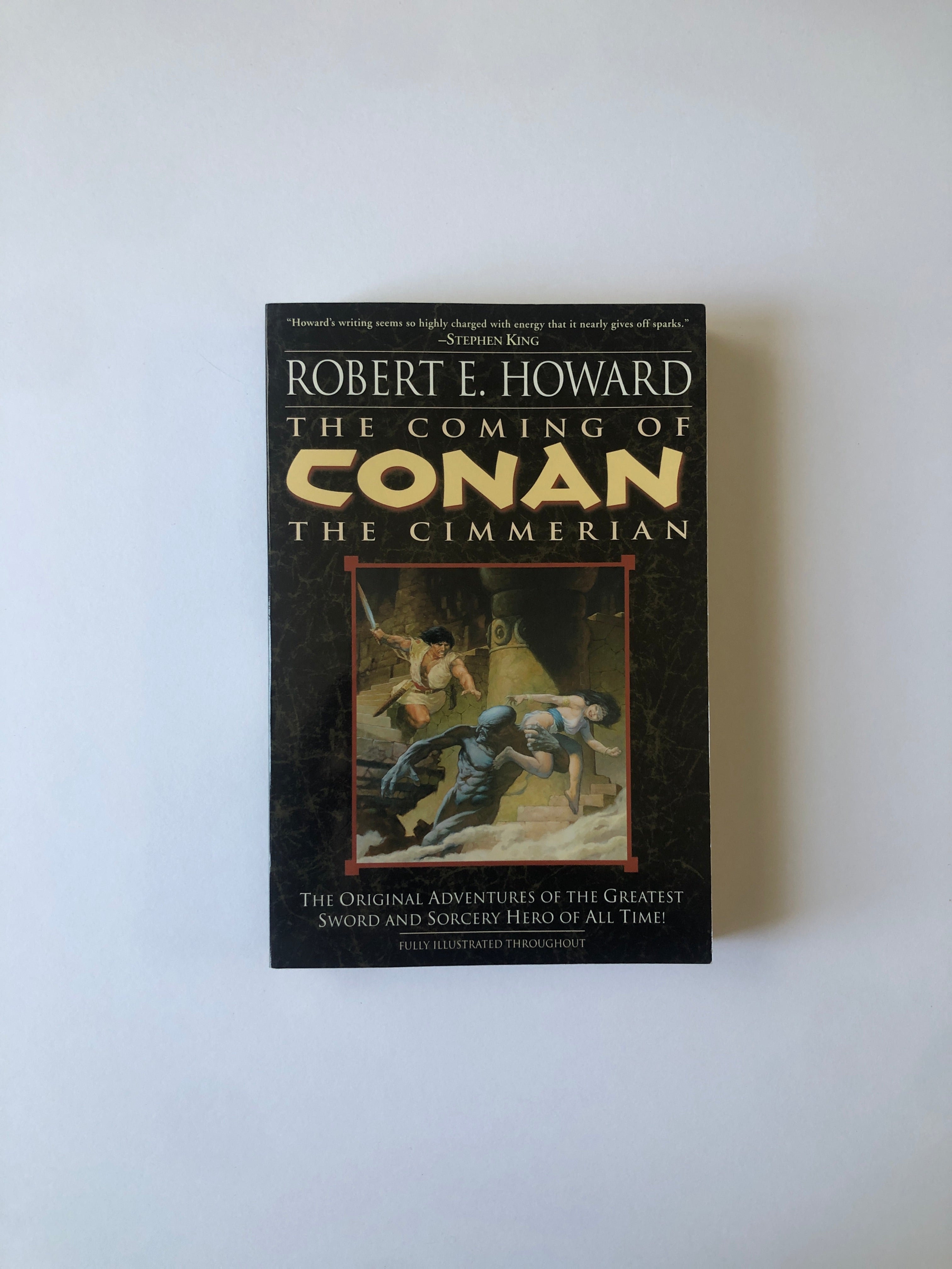The Coming of Conan the Cimmerian by Robert E. Howard