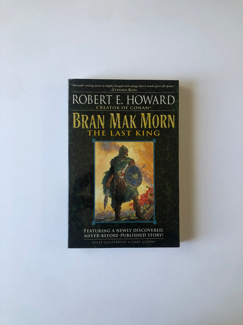 Bran Mak Morn - The Last King by Robert E. Howard