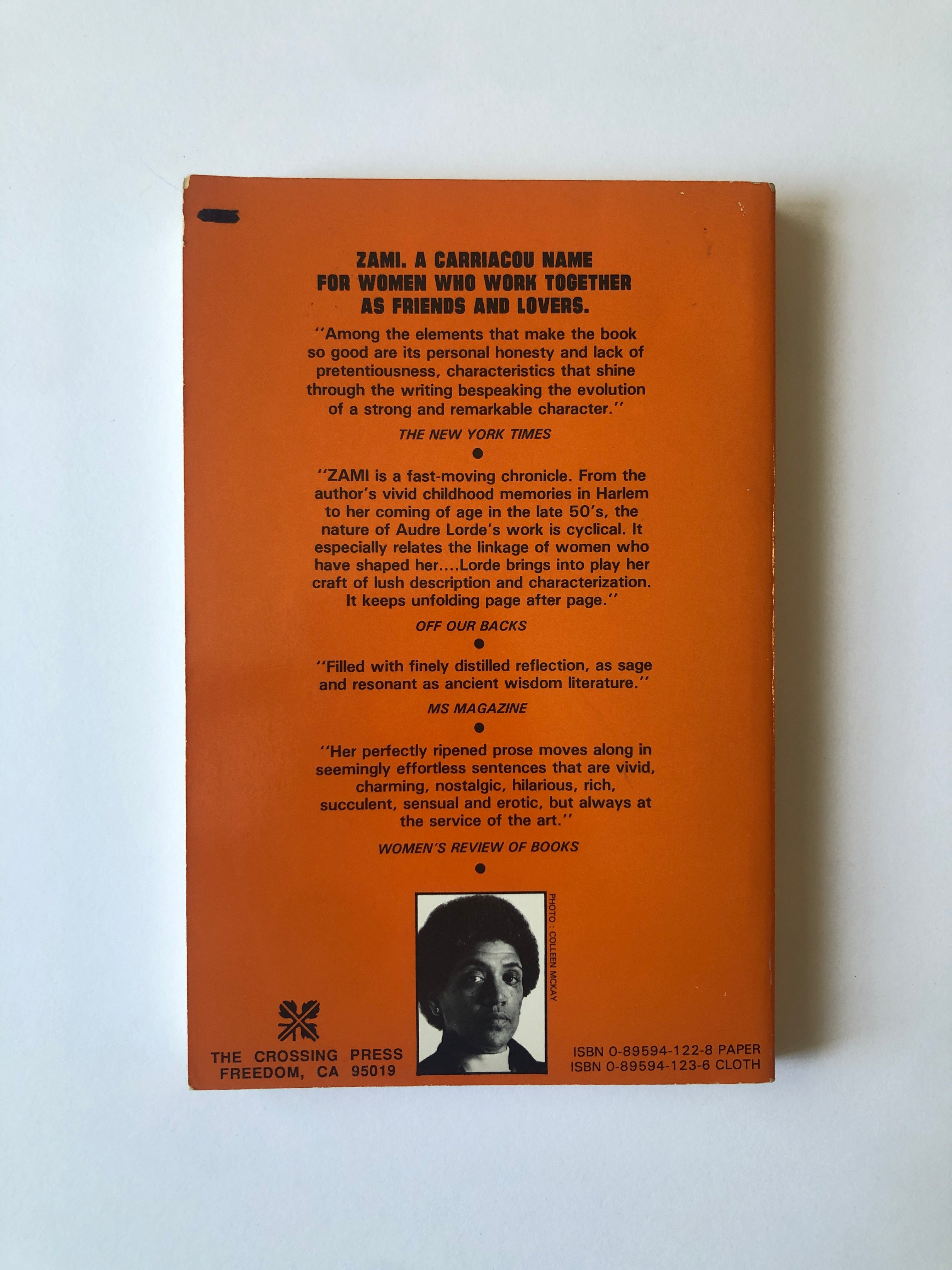 Zami: A New Spelling of My Name - A Biomythography by Audre Lorde