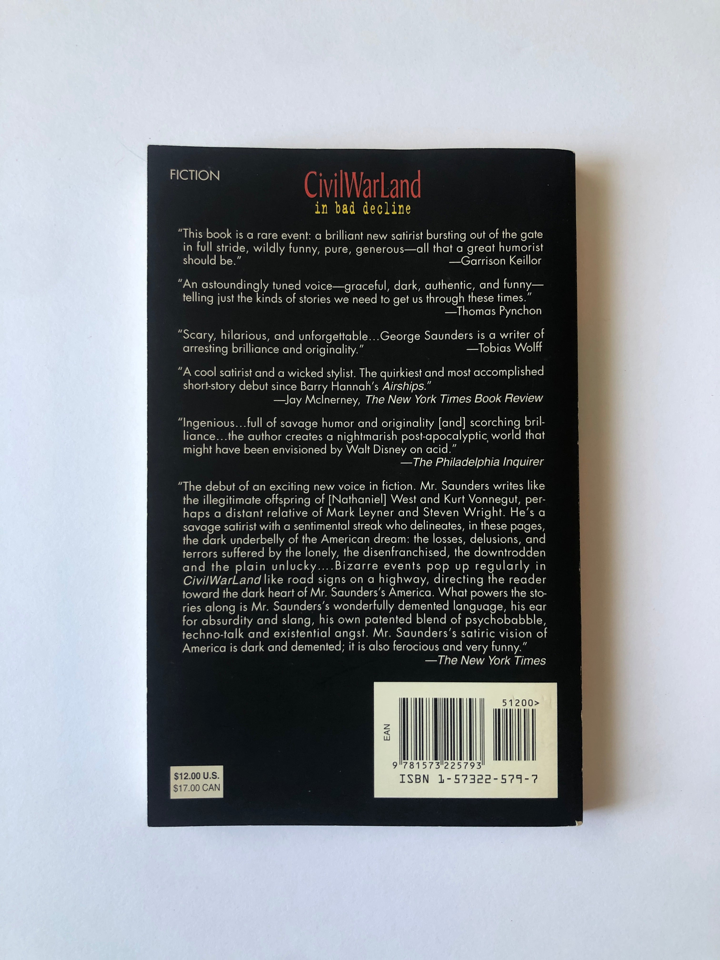 CivilWarLand in Bad Decline - Stories & a Novella by George Saunders