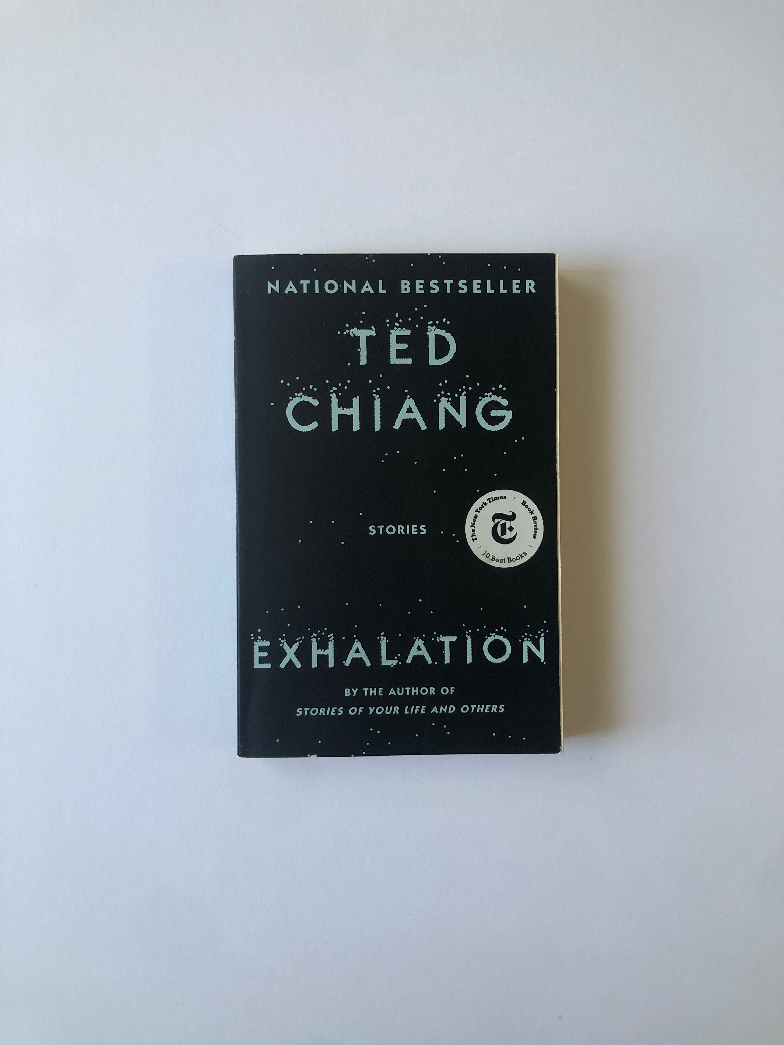 Exhalation - Stories by Ted Chiang