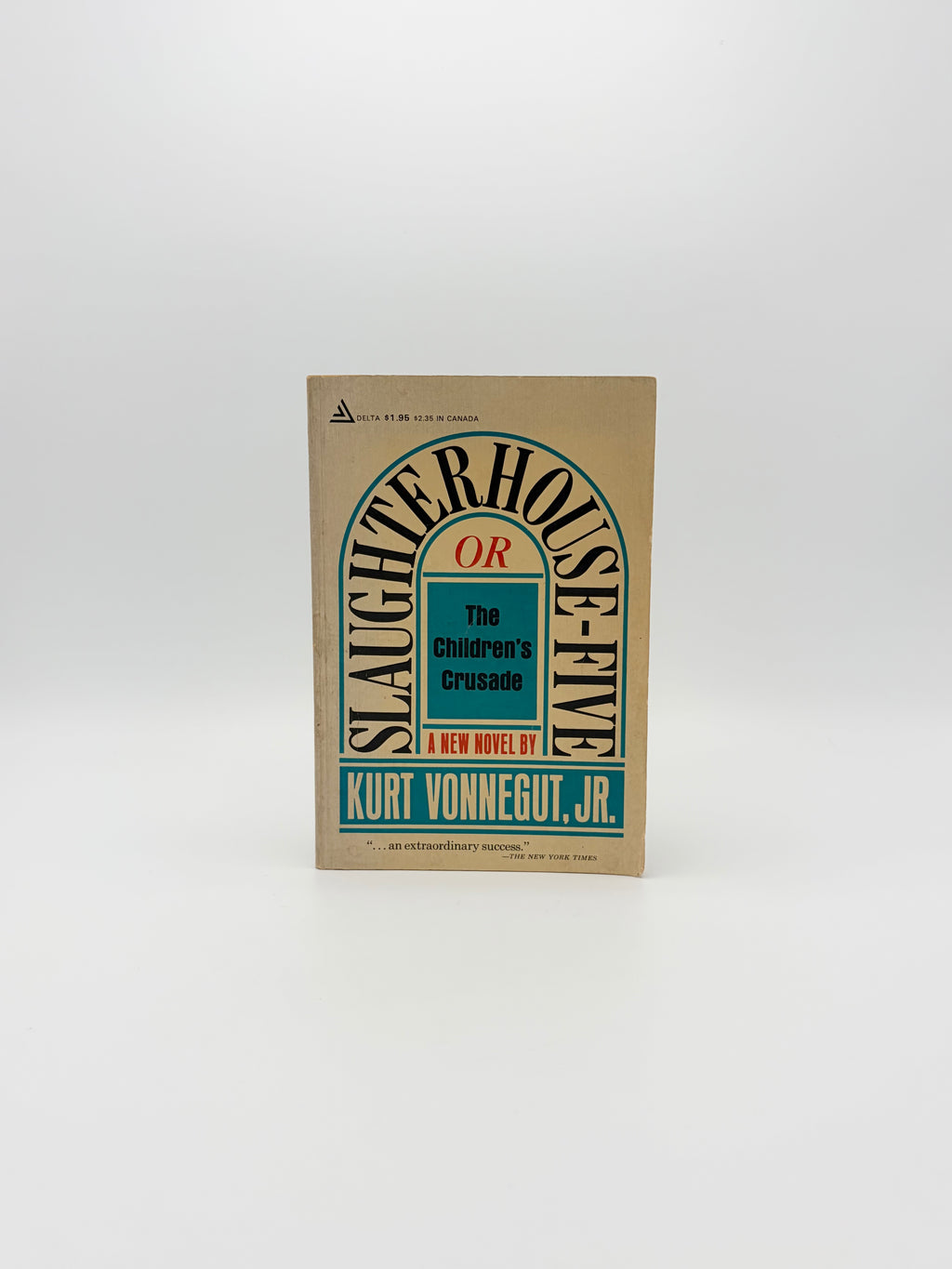 Slaughterhouse-Five by Kurt Vonnegut, Jr.