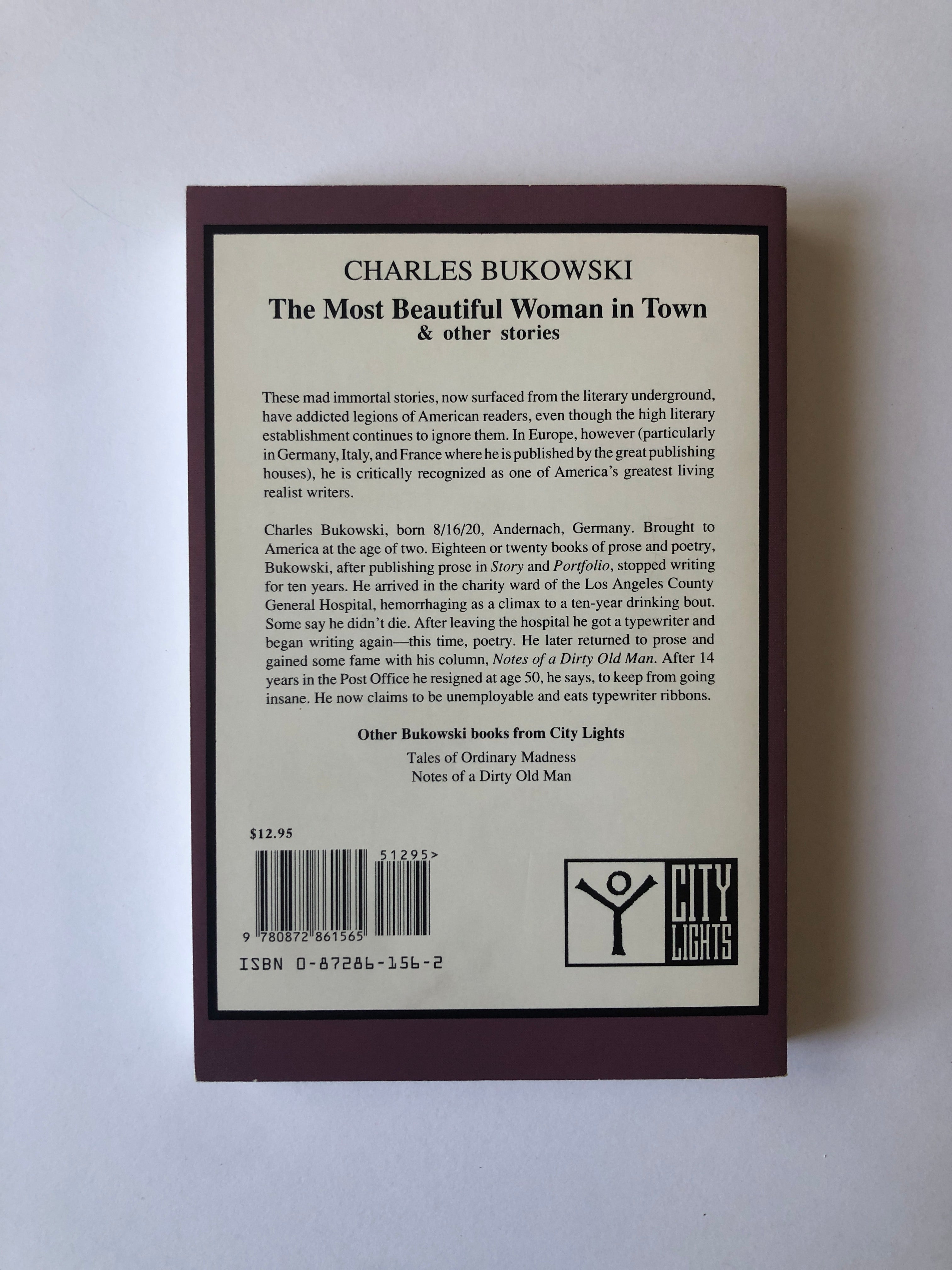 The Most Beautiful Woman in Town & Other Stories by Charles Bukowski