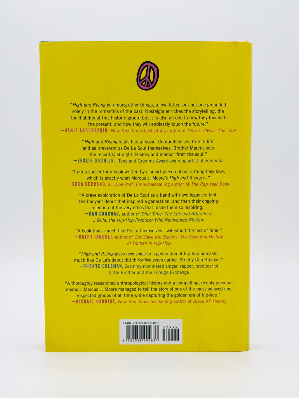 High and Rising - A Book About De La Soul by Marcus J. Moore