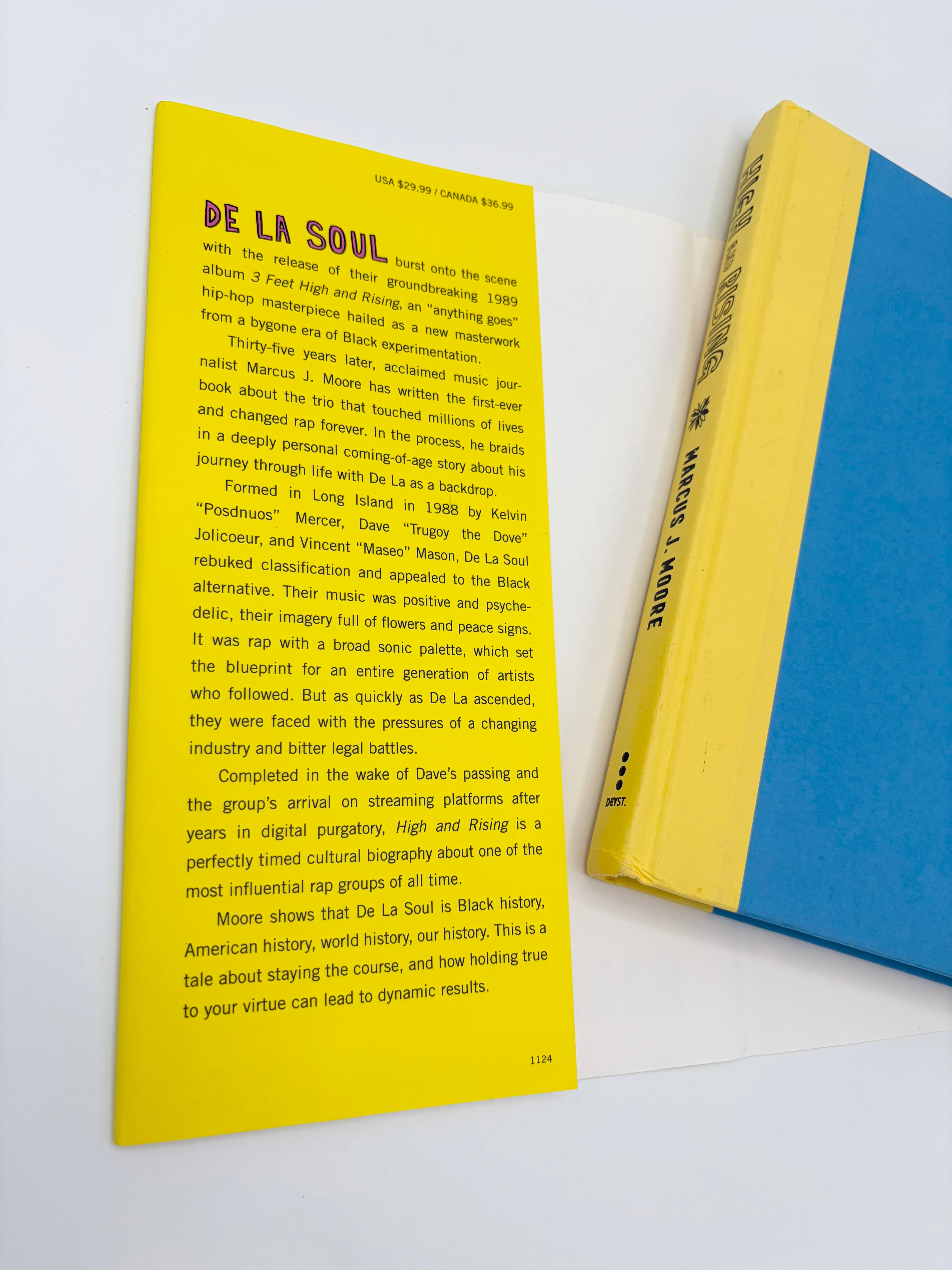 High and Rising - A Book About De La Soul by Marcus J. Moore