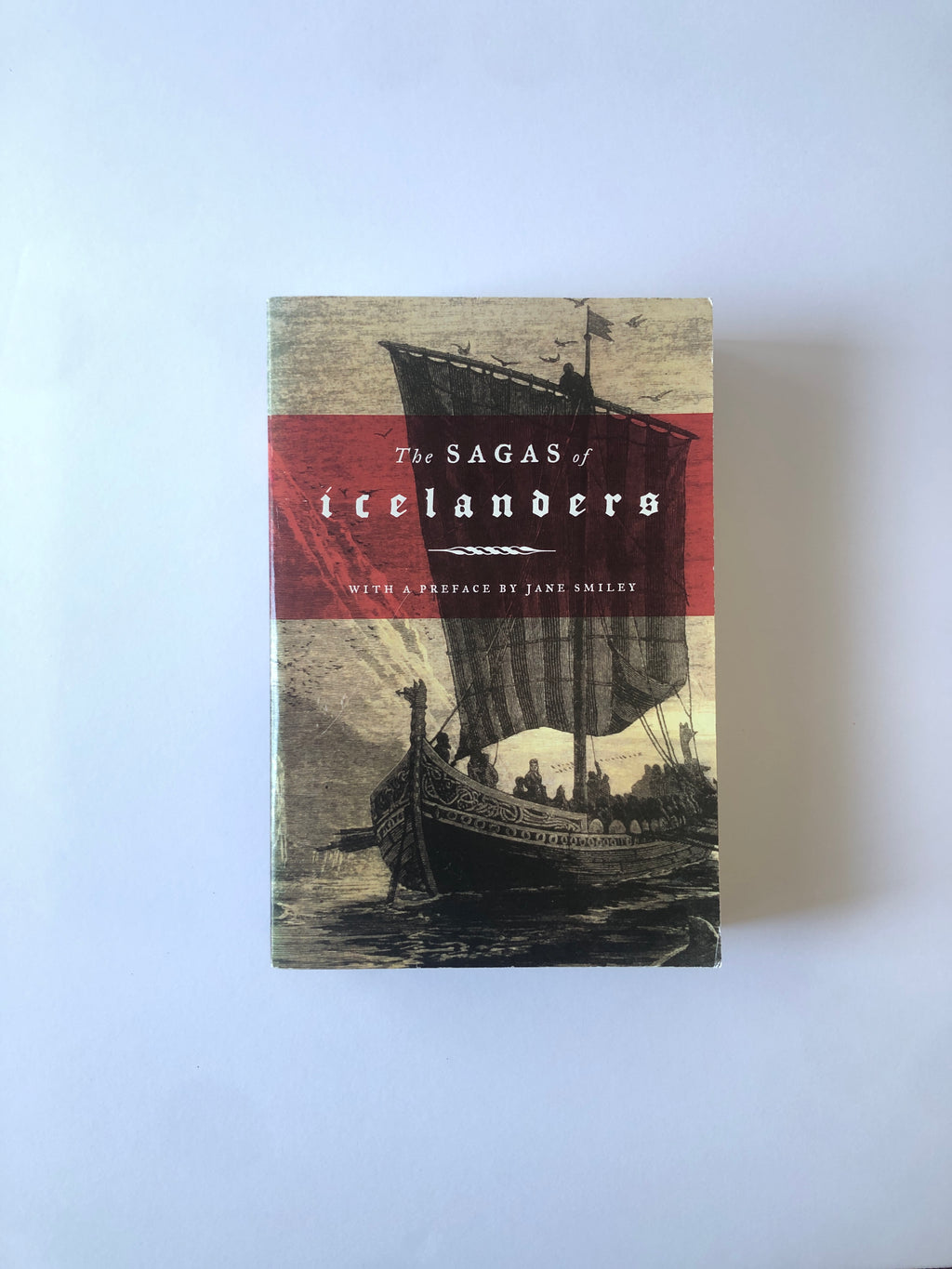 The Sagas of Icelanders with an Introduction by Jane Smiley