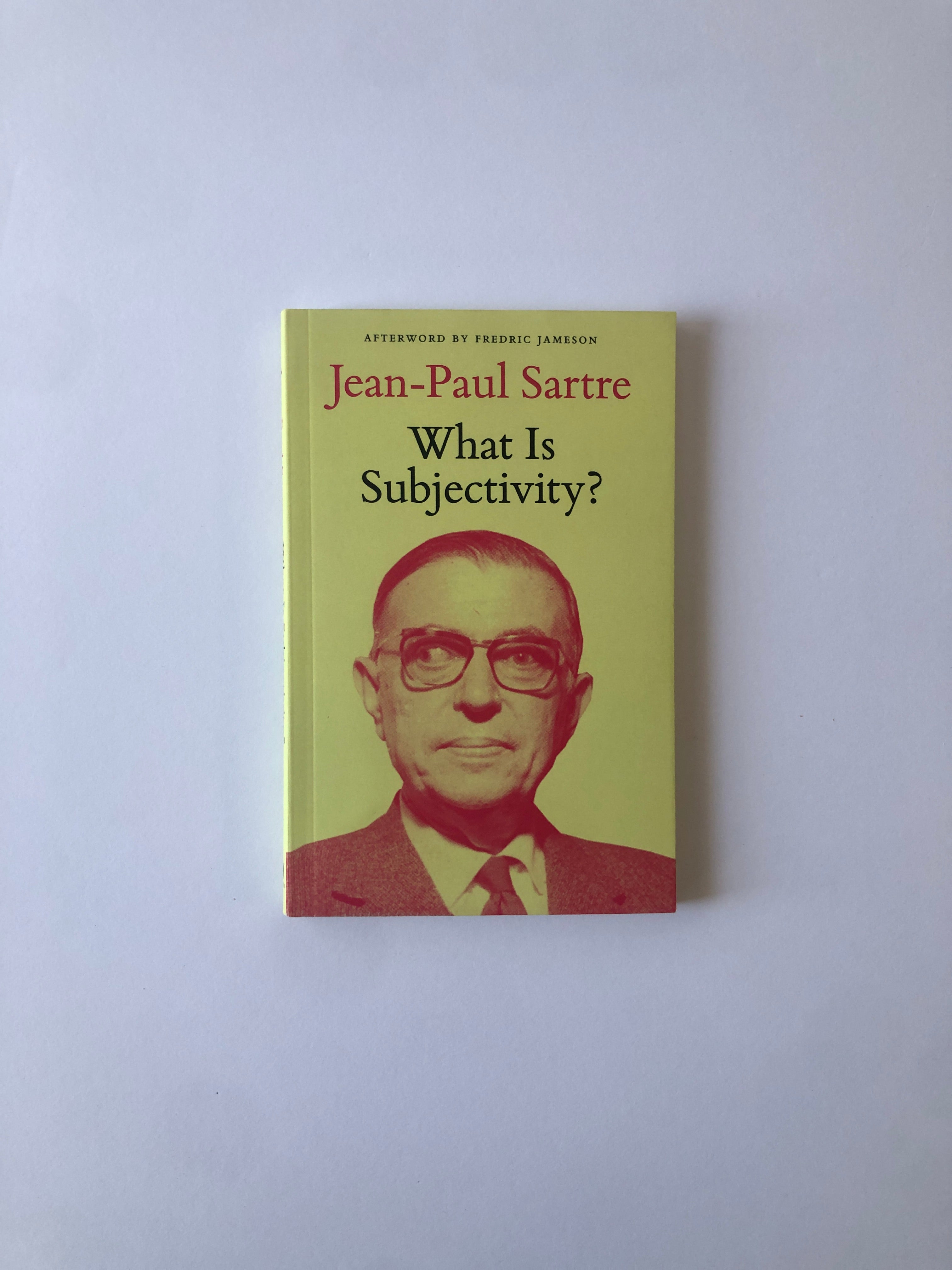 What is Subjectivity? by Jean-Paul Sartre