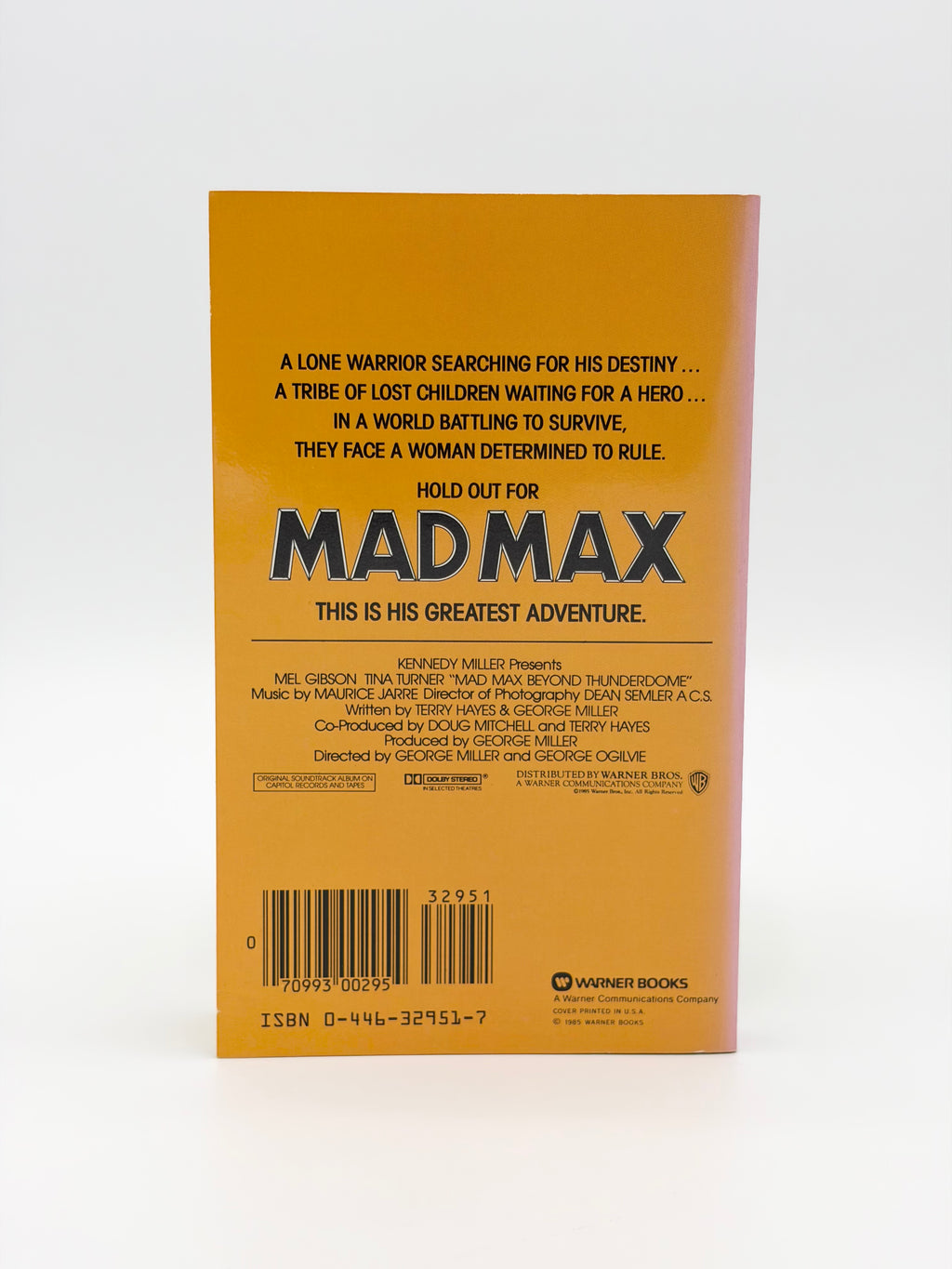 Mad Max - Beyond Thunderdome based on a screenplay by Terry Hayes and George Miller, novelization by Joan D. Vinge