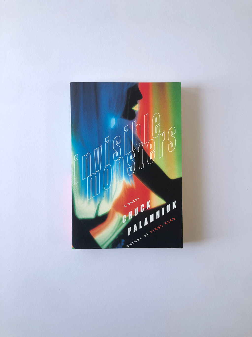 Invisible Monsters by Chuck Palahniuk