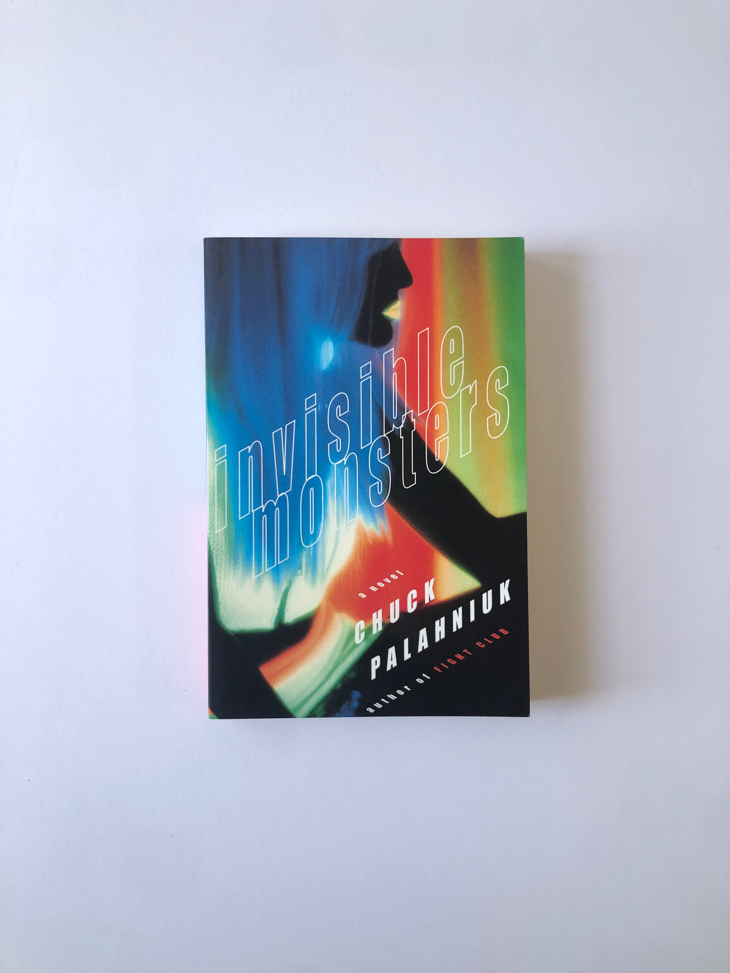 Invisible Monsters by Chuck Palahniuk